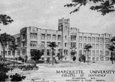 College of Dentistry, Marquette University in Milwaukee Wisconsin.